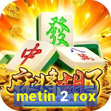 metin 2 rox