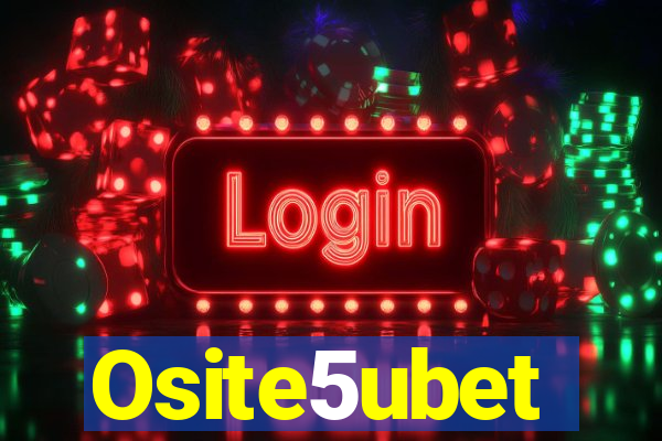 Osite5ubet