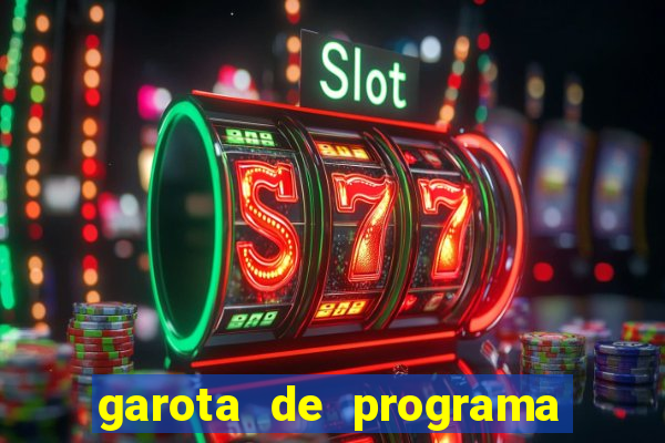 garota de programa na zona leste