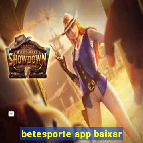 betesporte app baixar