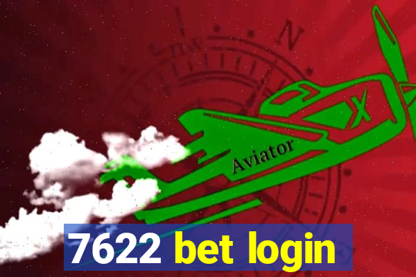 7622 bet login