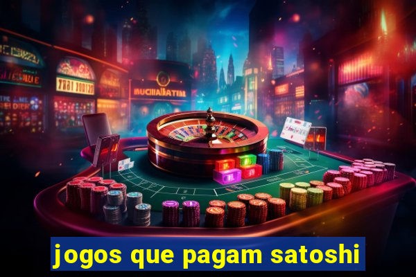 jogos que pagam satoshi
