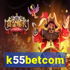 k55betcom