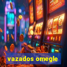 vazados omegle