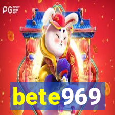 bete969