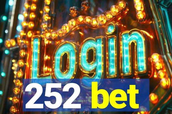 252 bet