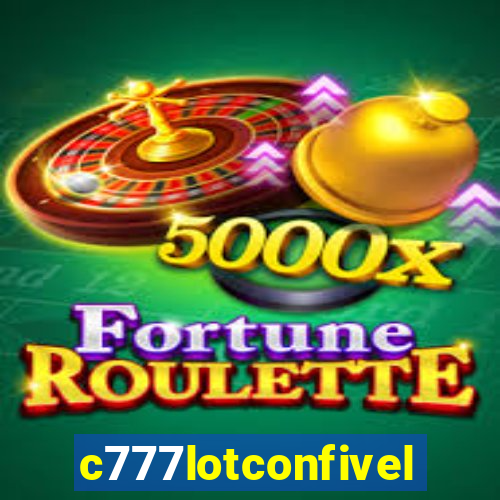 c777lotconfivel