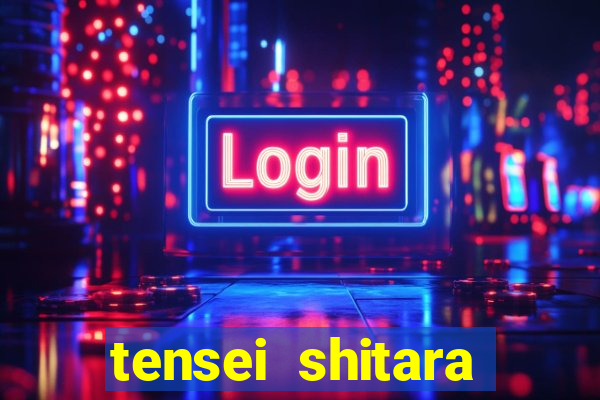 tensei shitara slime datta ken online dublado