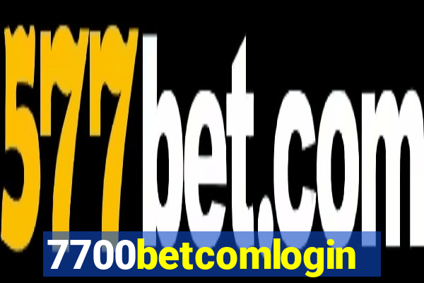 7700betcomlogin