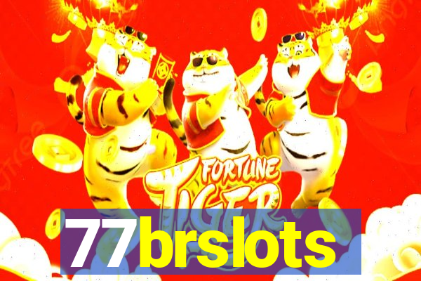 77brslots