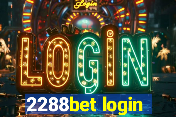 2288bet login