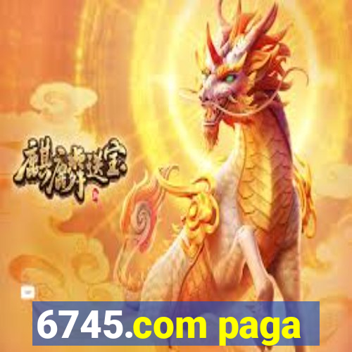 6745.com paga
