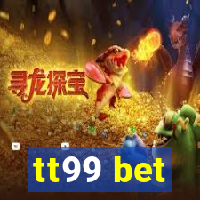 tt99 bet