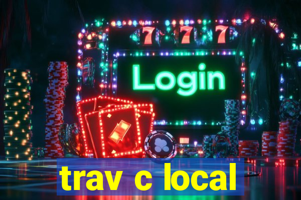 trav c local