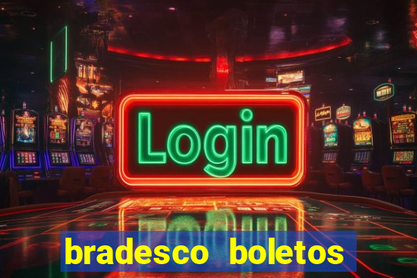 bradesco boletos segunda via