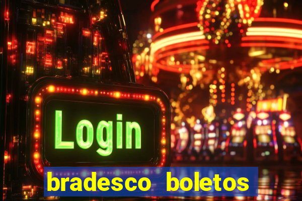 bradesco boletos segunda via