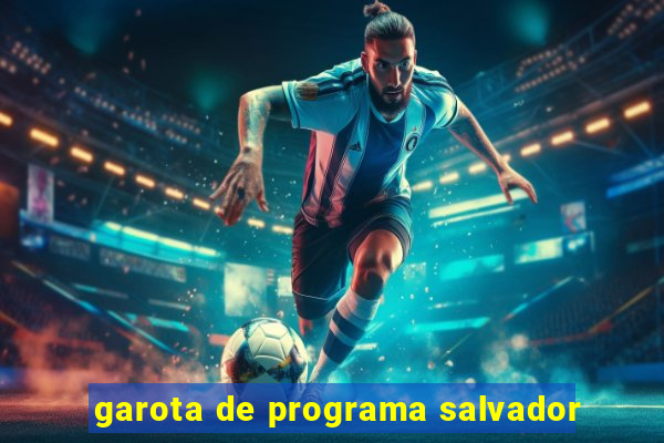 garota de programa salvador