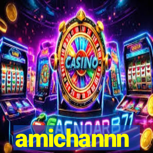 amichannn