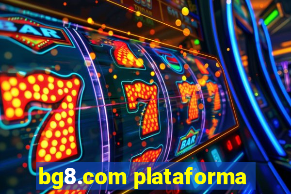 bg8.com plataforma