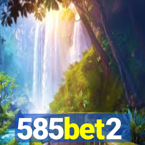 585bet2