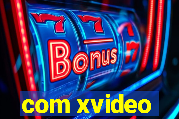 com xvideo