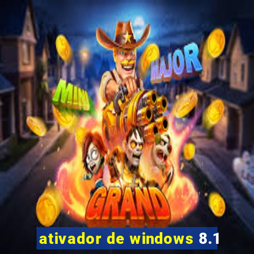 ativador de windows 8.1