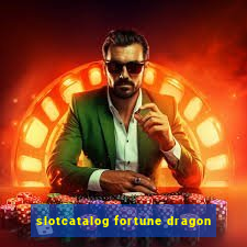 slotcatalog fortune dragon