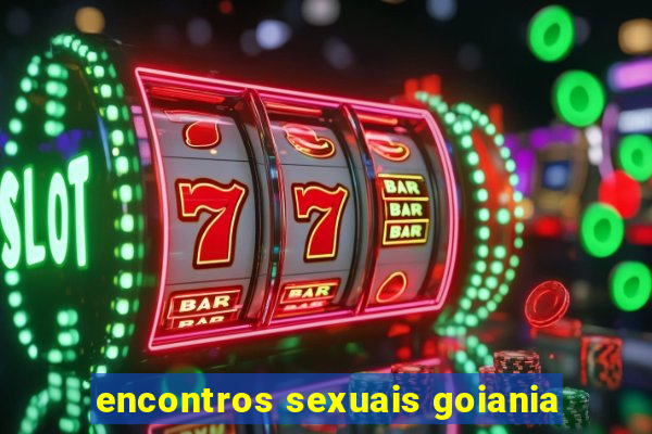 encontros sexuais goiania