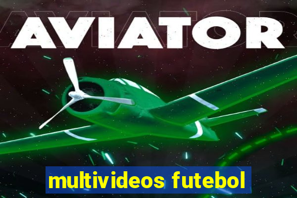 multivideos futebol
