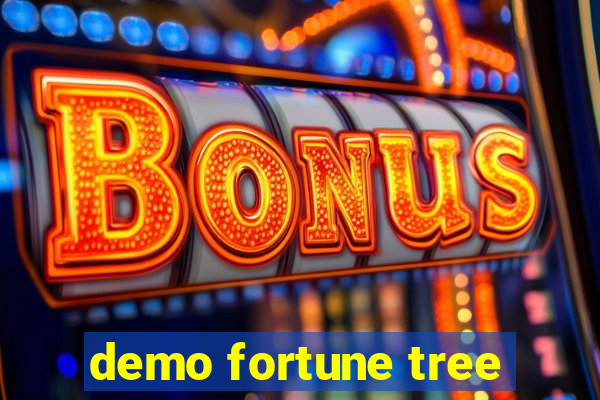 demo fortune tree