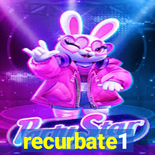 recurbate1