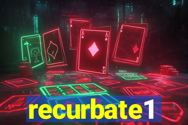 recurbate1