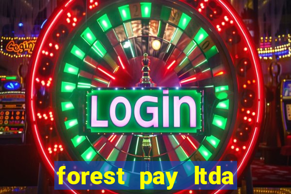 forest pay ltda plataforma de jogos