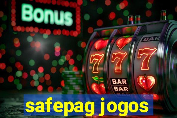 safepag jogos