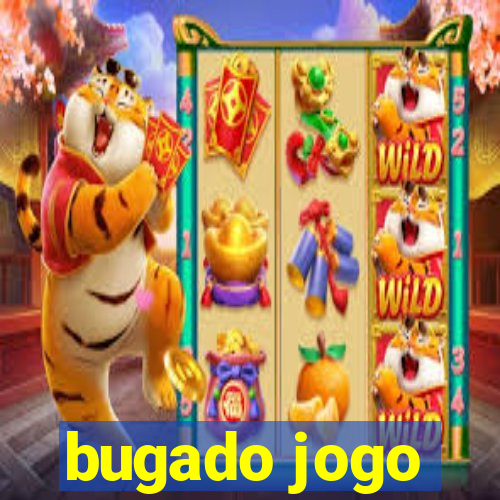 bugado jogo