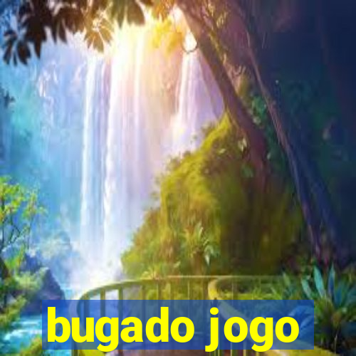bugado jogo
