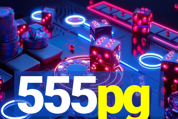 555pg