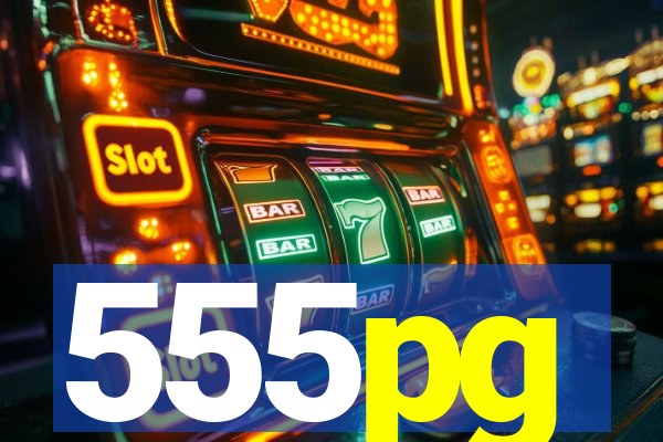 555pg