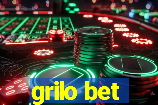grilo bet