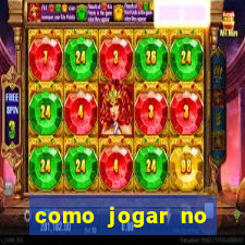 como jogar no tigre sem depositar