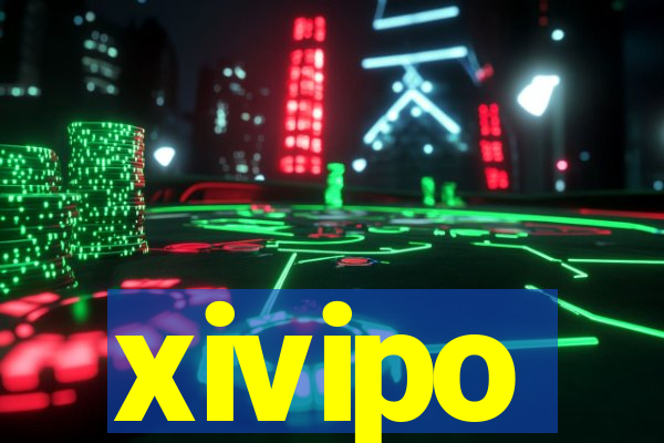 xivipo