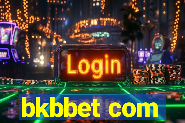 bkbbet com