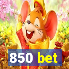 850 bet