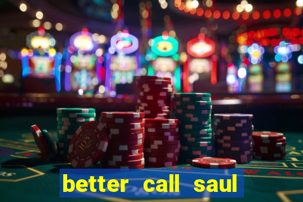 better call saul torrent dublado