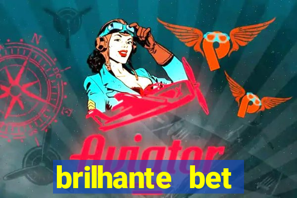 brilhante bet plataforma de jogos