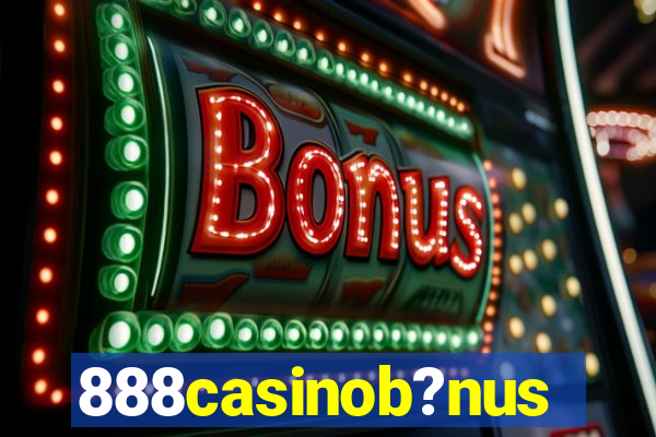 888casinob?nus