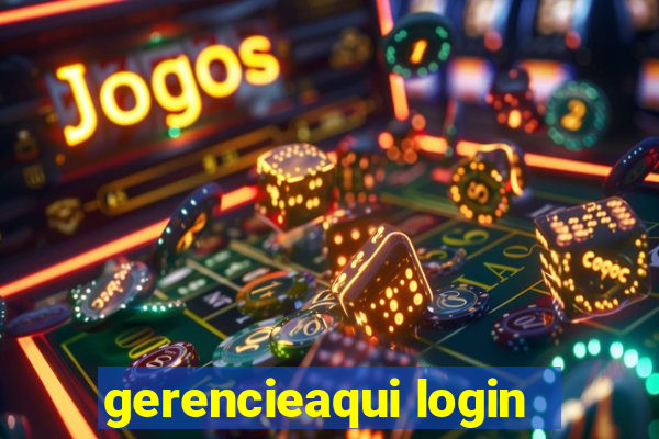 gerencieaqui login