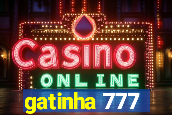 gatinha 777