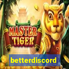 betterdiscord