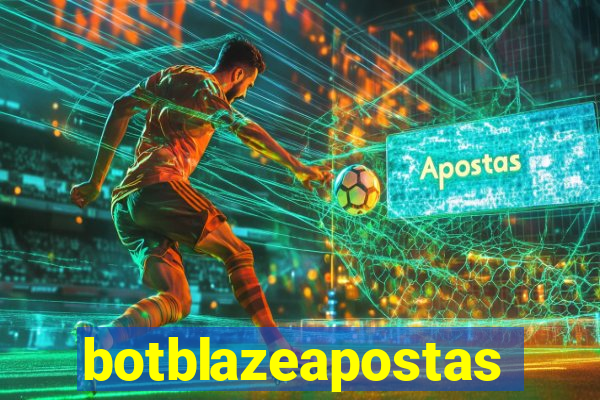 botblazeapostas